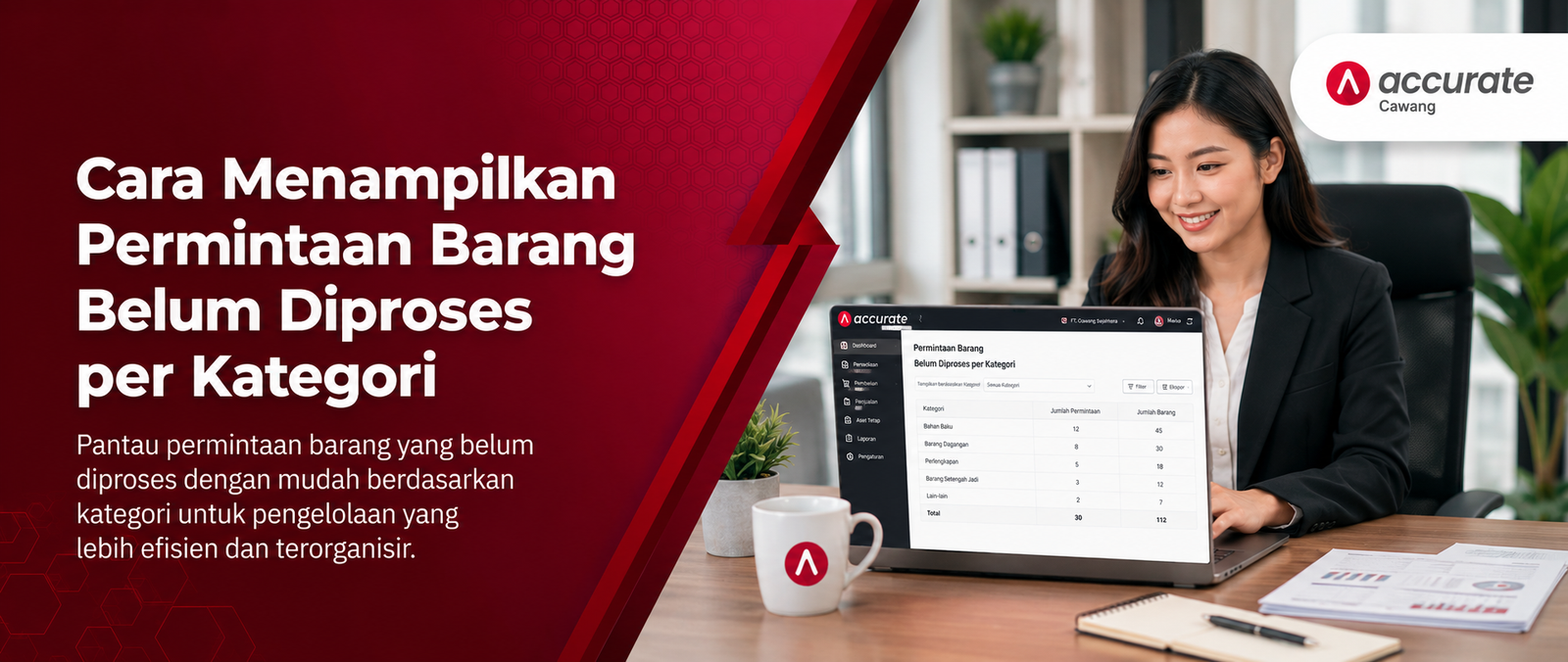 Cara Menampilkan Permintaan Barang Belum Diproses per Kategori di Accurate Online