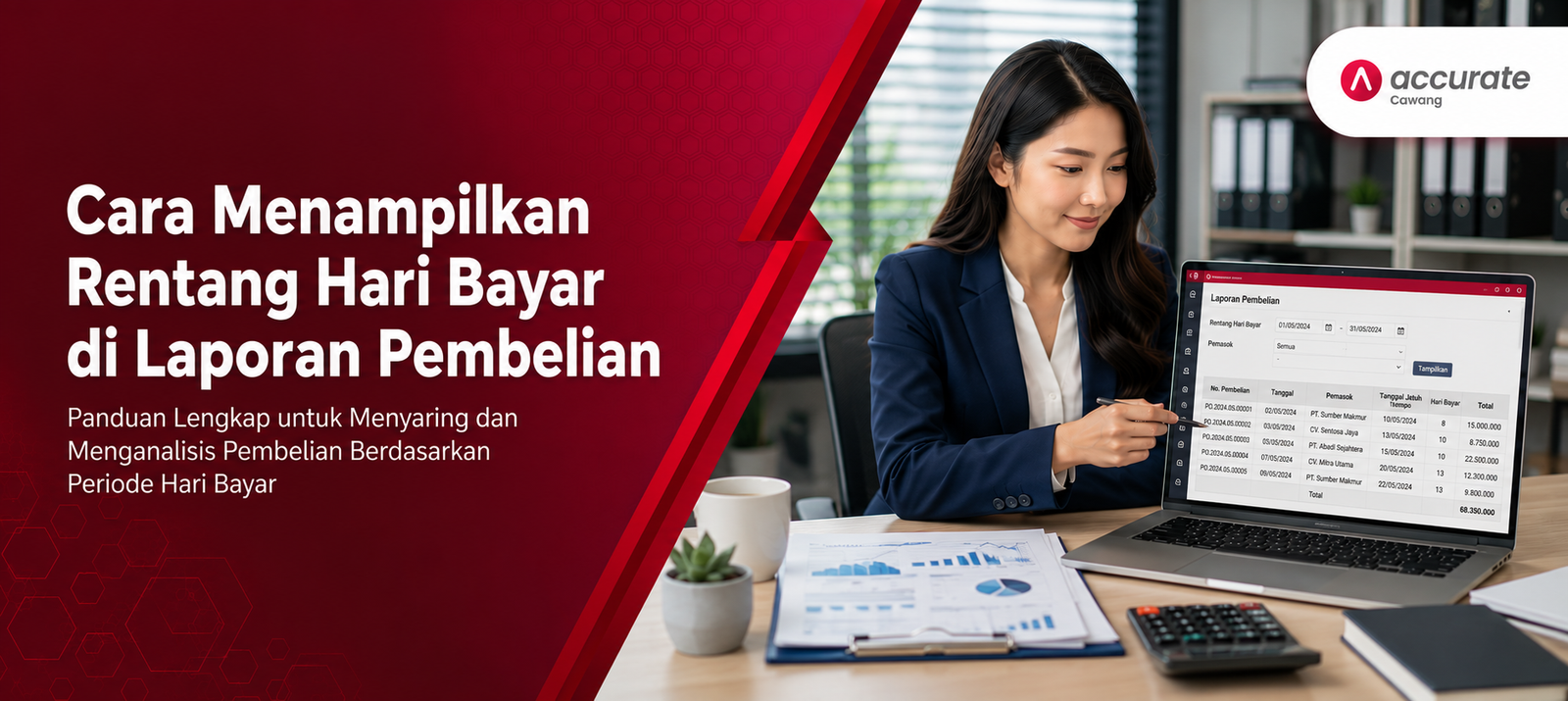 Cara Menampilkan Rentang Hari Bayar di Laporan Pembelian