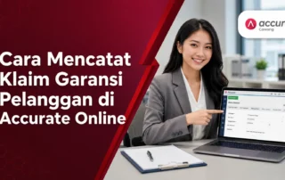 Cara Mencatat Klaim Garansi Pelanggan di Accurate Online