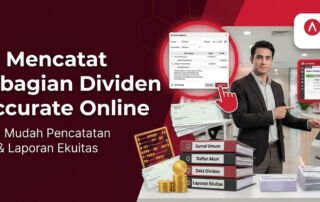 Cara Mencatat Pembagian Dividen di Accurate Online