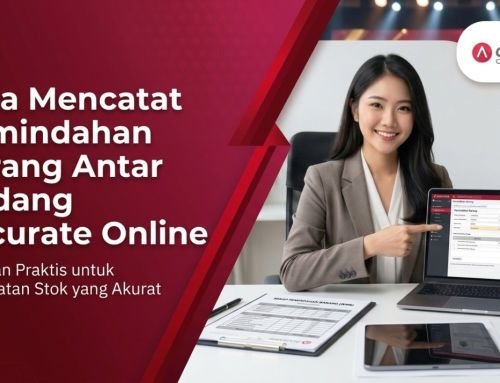 Cara Mencatat Pemindahan Barang Antar Gudang Accurate Online