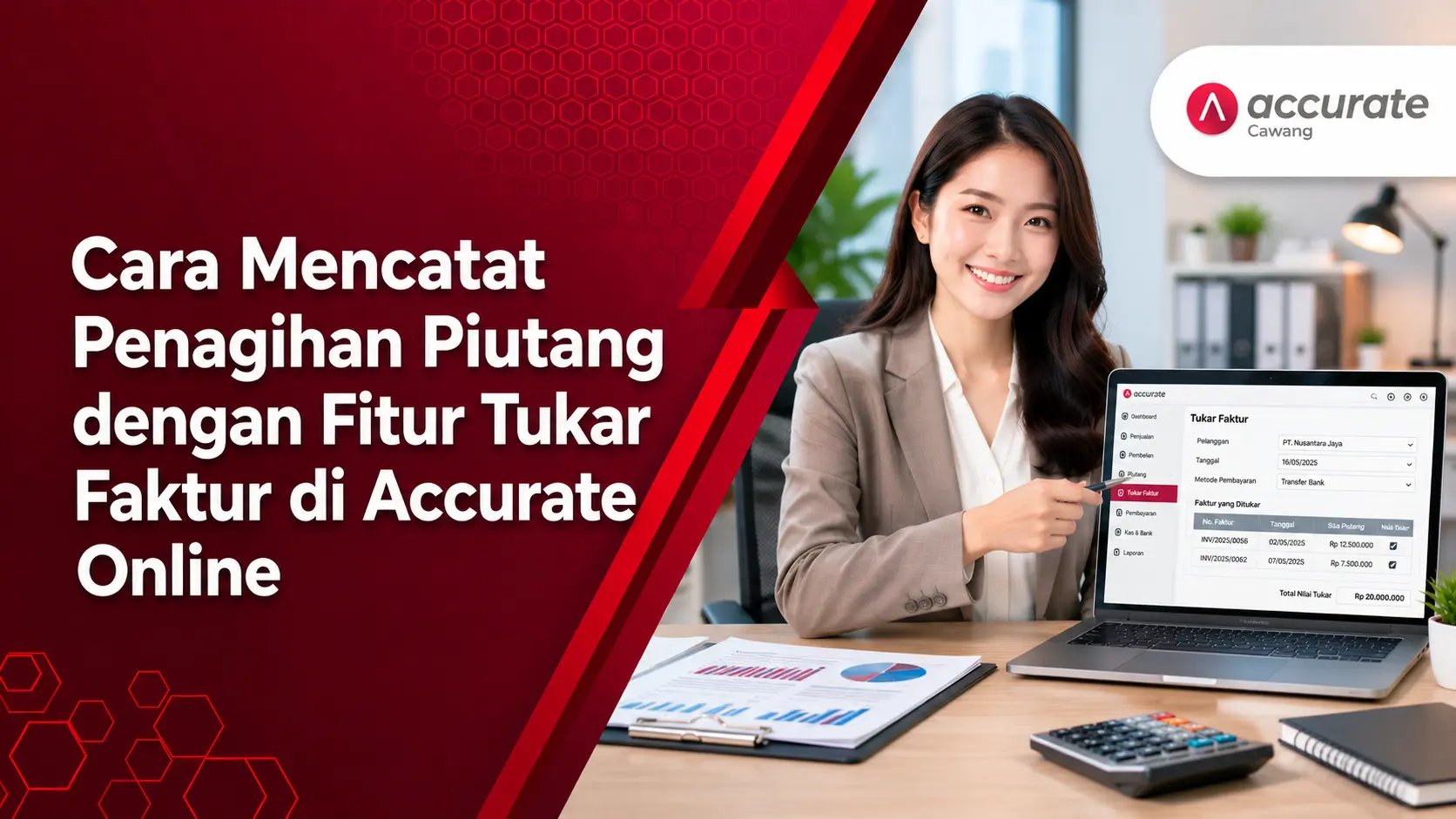 Cara Mencatat Penagihan Piutang dengan Fitur Tukar Faktur di Accurate Online