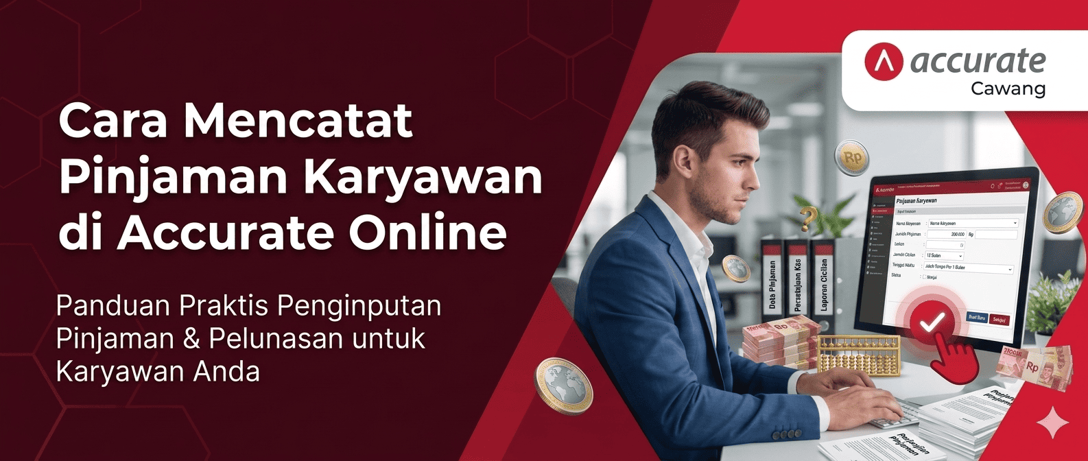 Cara Mencatat Pinjaman Karyawan di Accurate Online