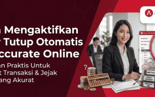 Cara Mengaktifkan Fitur Tutup Otomatis PO di Accurate Online