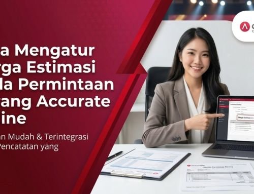 Cara Mengatur Harga Estimasi pada Permintaan Barang Accurate Online