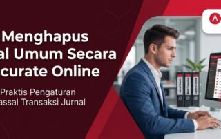 Cara Menghapus Jurnal Umum Secara Massal di Accurate Online