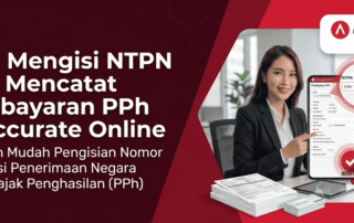 Cara Mengisi NTPN Saat Mencatat Pembayaran PPh di Accurate Online