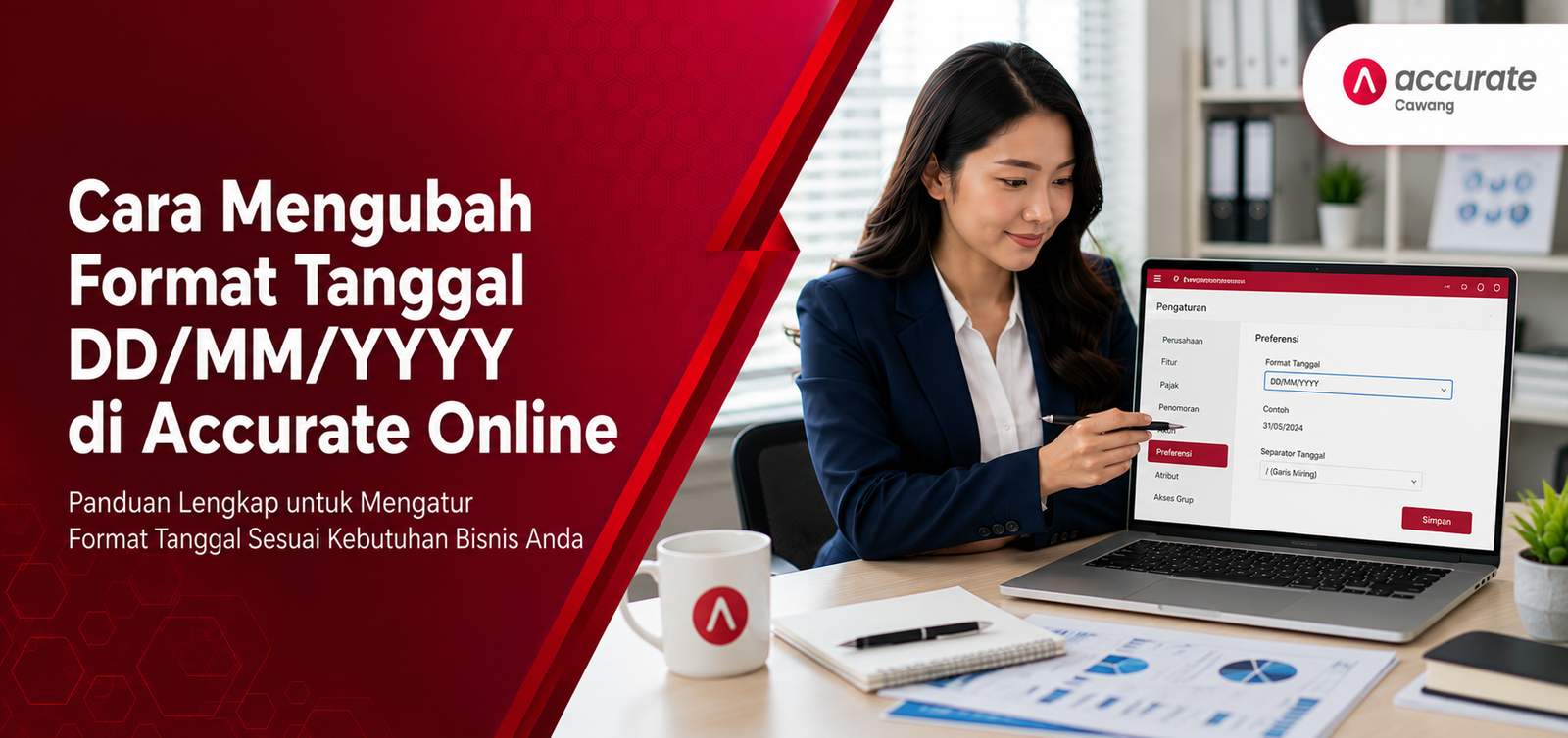 Cara Mengubah Format Tanggal DDMMYYYY di Accurate Online