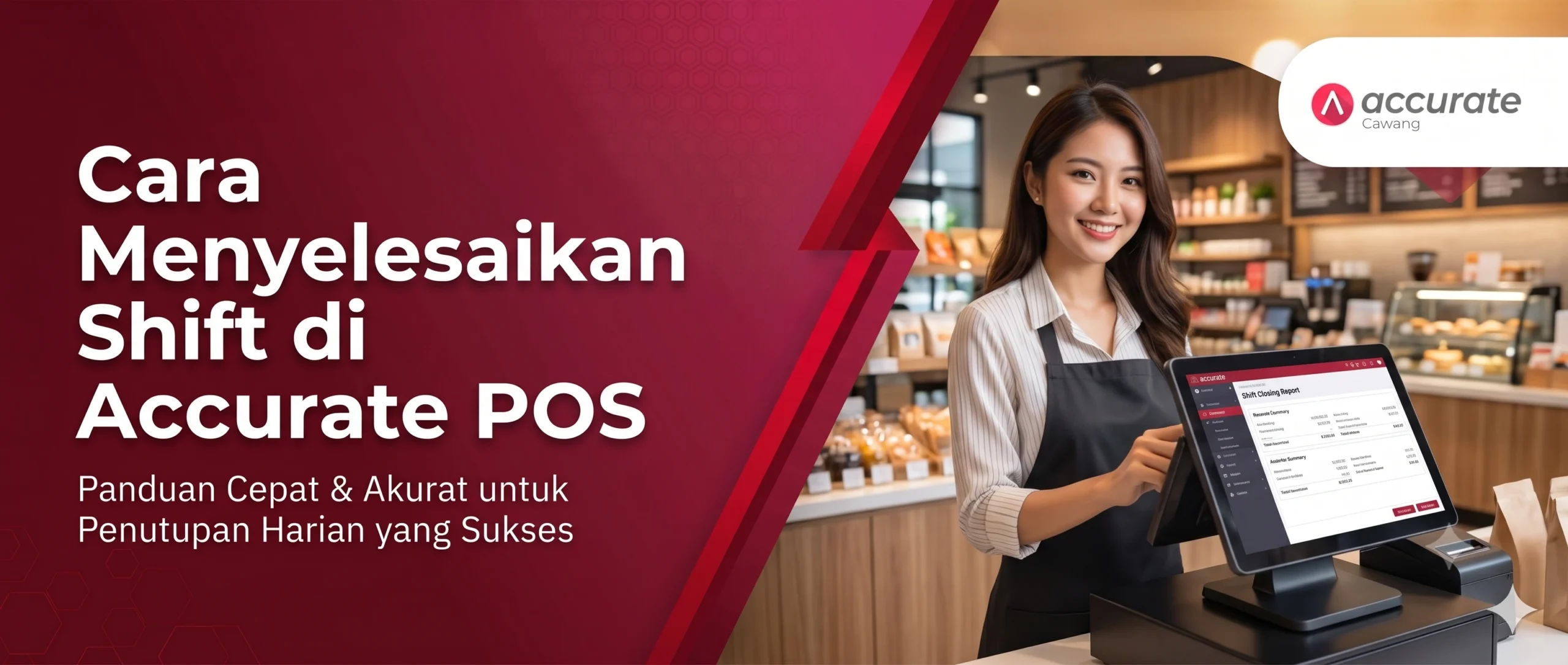 Cara Menyelesaikan Shift di Accurate POS