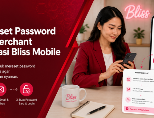 Cara Reset Password Akun Merchant di Aplikasi Bliss Mobile