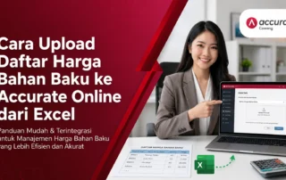Cara Upload Daftar Harga Bahan Baku ke Accurate Online dari Excel