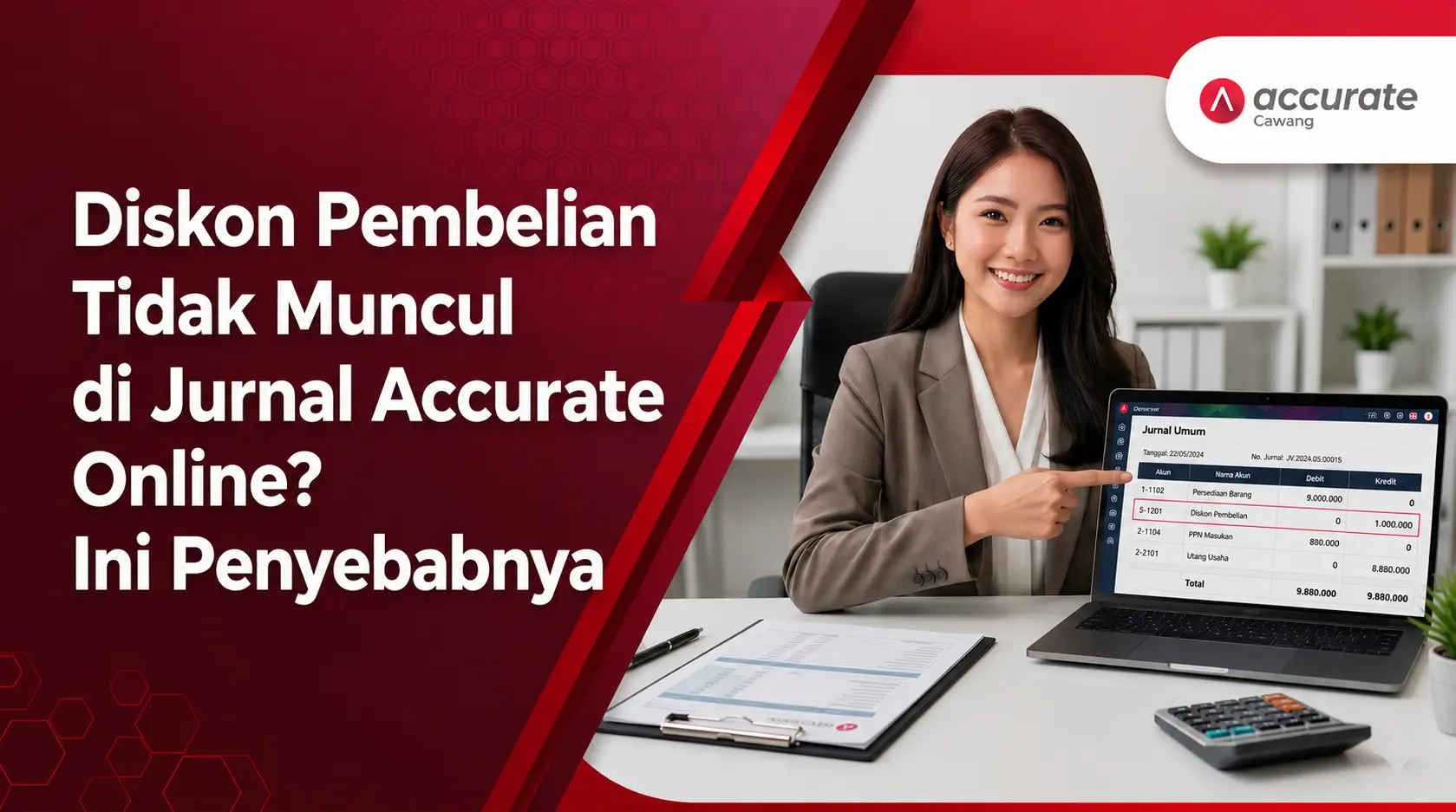 Diskon Pembelian Tidak Muncul di Jurnal Accurate Online Ini Penyebabnya