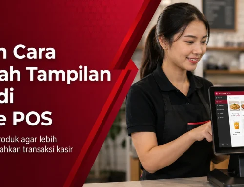 Panduan Cara Mengubah Tampilan Produk di Accurate POS
