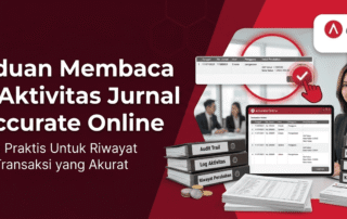 Panduan Membaca Log Aktivitas Jurnal di Accurate Online