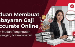 Panduan Membuat Pembayaran Gaji di Accurate Online