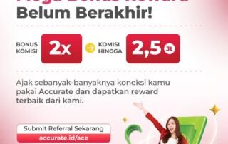 Raih Mega Bonus Reward Accurate Online hingga Rp2,5 Juta