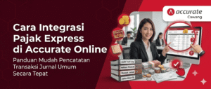 Cara Integrasi Pajak Express di Accurate Online