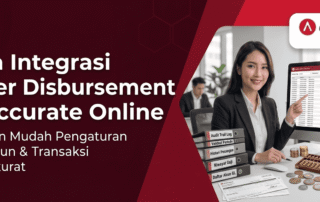Cara Integrasi Paper Disbursement di Accurate Online