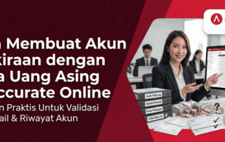 Cara Membuat Akun Perkiraan dengan Mata Uang Asing di Accurate Online