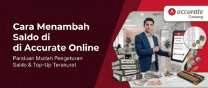 Cara Menambah Saldo di Accurate Online