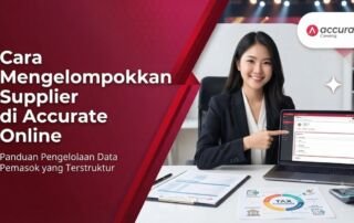 Cara Mengelompokkan Supplier di Accurate Online